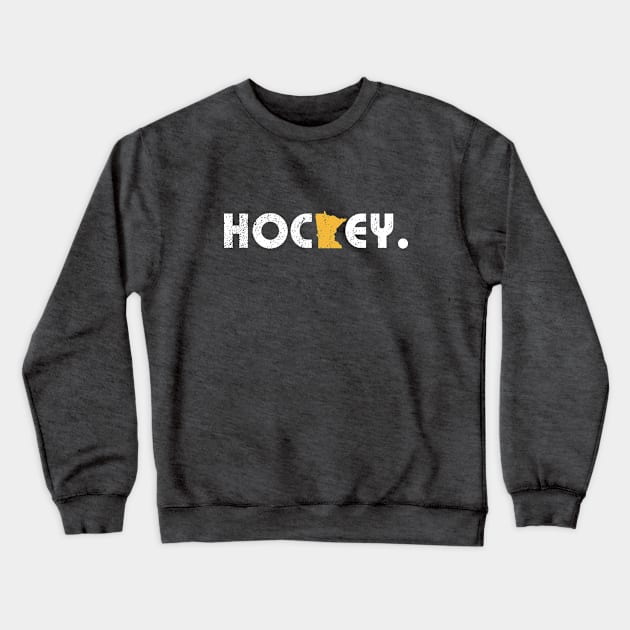 MN HOCKEY VIII Crewneck Sweatshirt by mjheubach